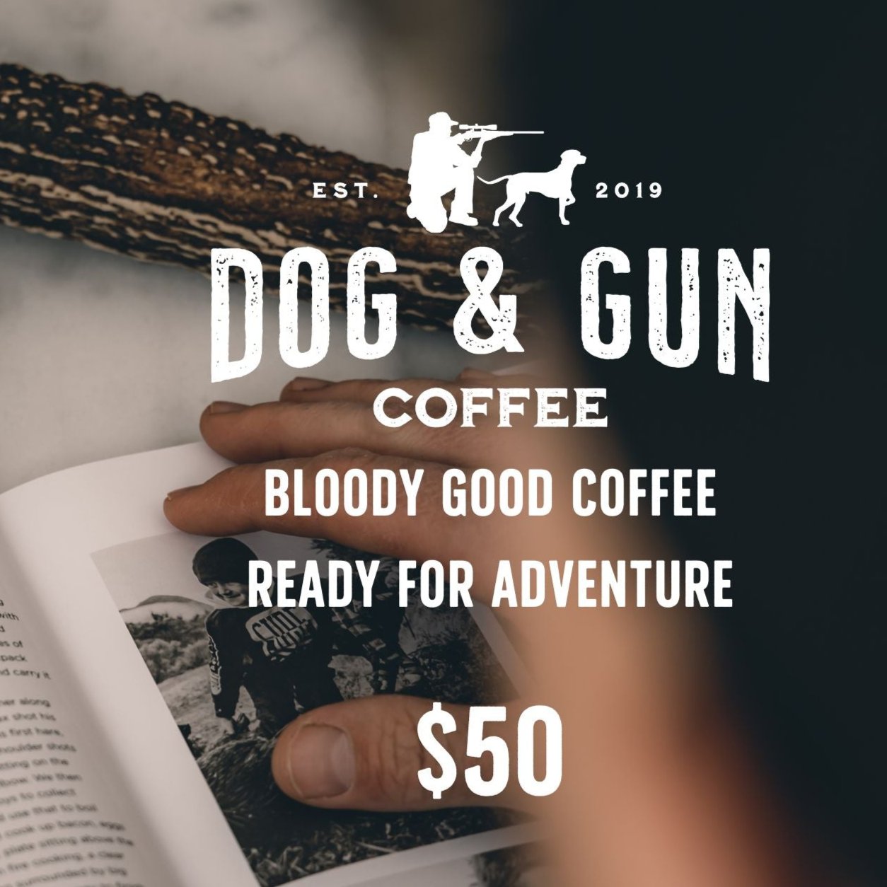 Dog & Gun Coffee eGift Card - Dog & Gun Coffee